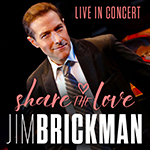 Jim Brickman brings his Share the Love Tour to The Pullo Center in York, PA