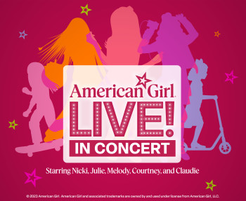 All-New American Girl Live! In Concert National Tour to Perform at THE PULLO CENTER
