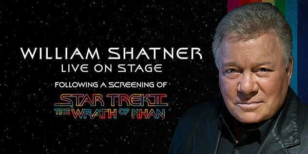William Shatner Live Onstage following a Screening of Star Trek II: The Wrath of Khan