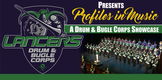 10th Annual Profiles In Music: A Drum and Bugle Corps Showcase